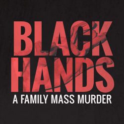 Top Podcasts like Serial — Black Hands
