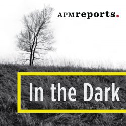 Top Podcasts like Serial — In The Dark