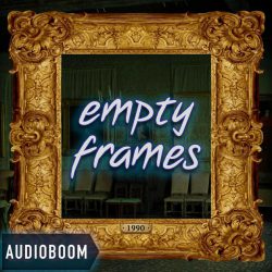 Best podcasts 2018 - Empty Frames