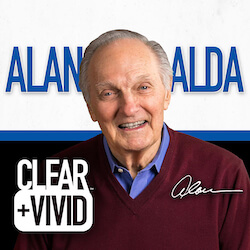 93. Clear+Vivid with Alan Alda