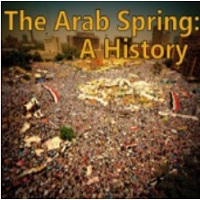 Arab Spring A History