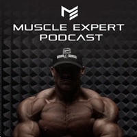 Muscle Expert Podcast